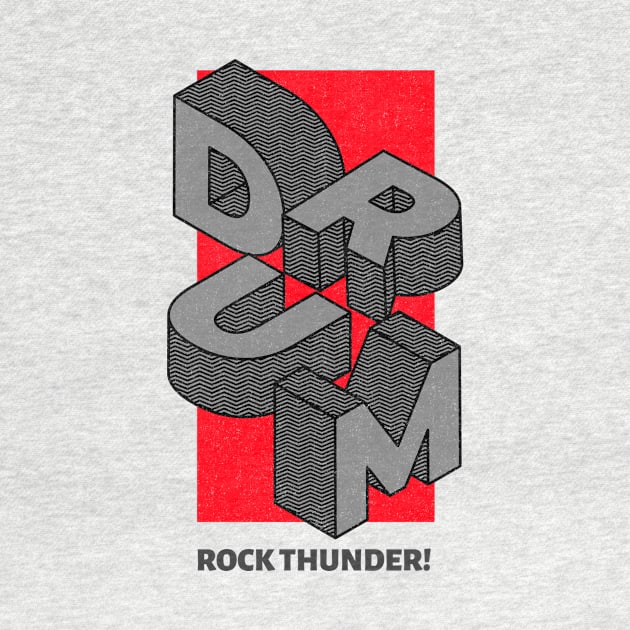 Drum - Rock Thunder! by ALBOYZ